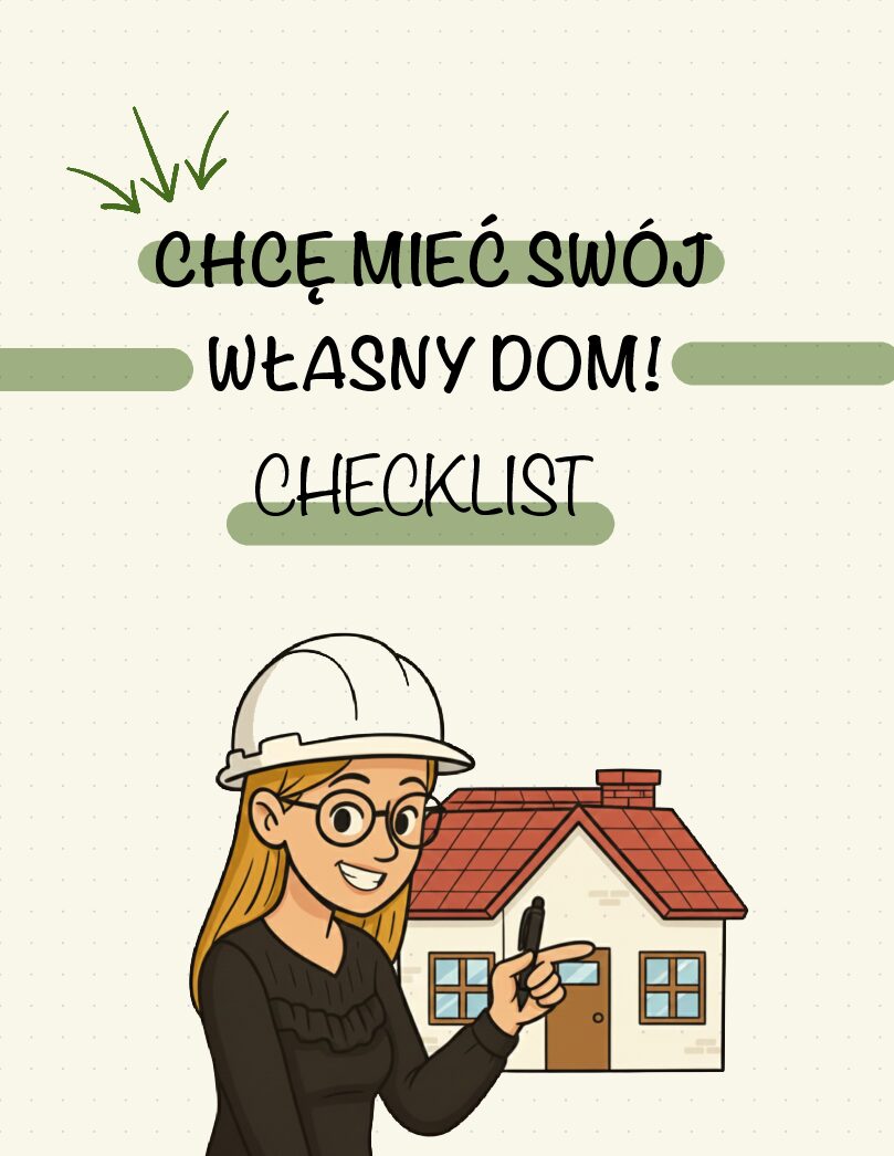 Checklista – Chcę mieć swój własny dom!